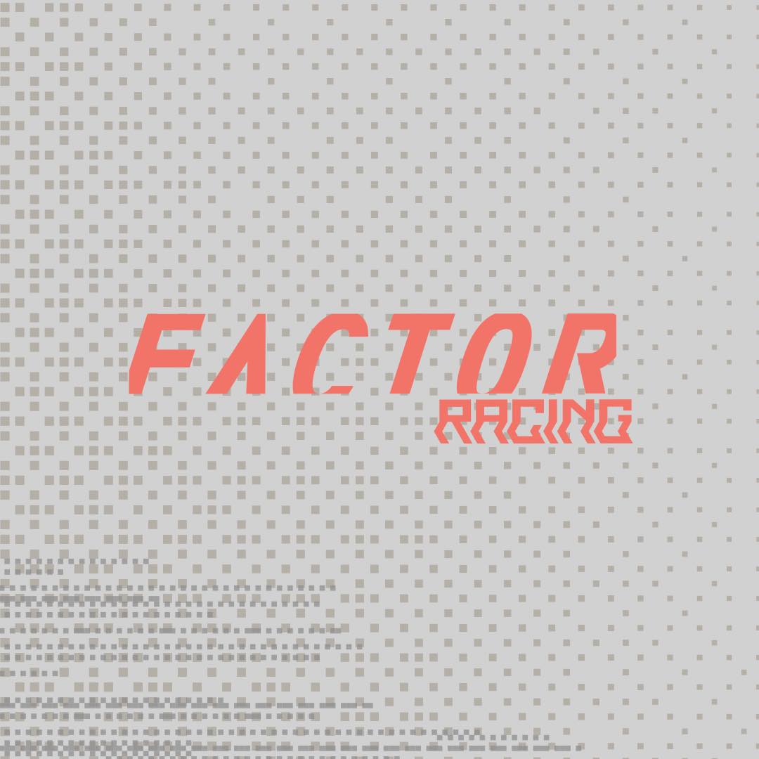 Factor Racing Factor Racing | 2025